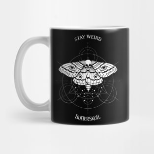 Stay weird butterskull Mug